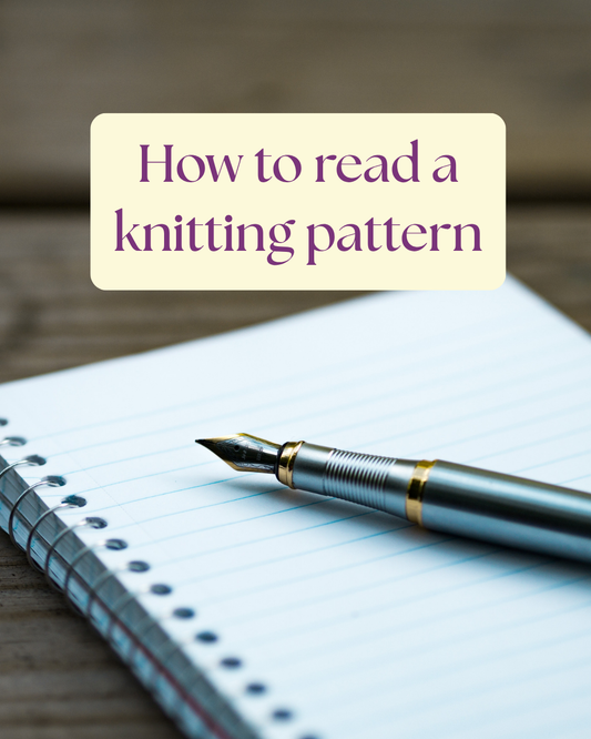 How to Read a Knitting Pattern: A Beginner's Guide